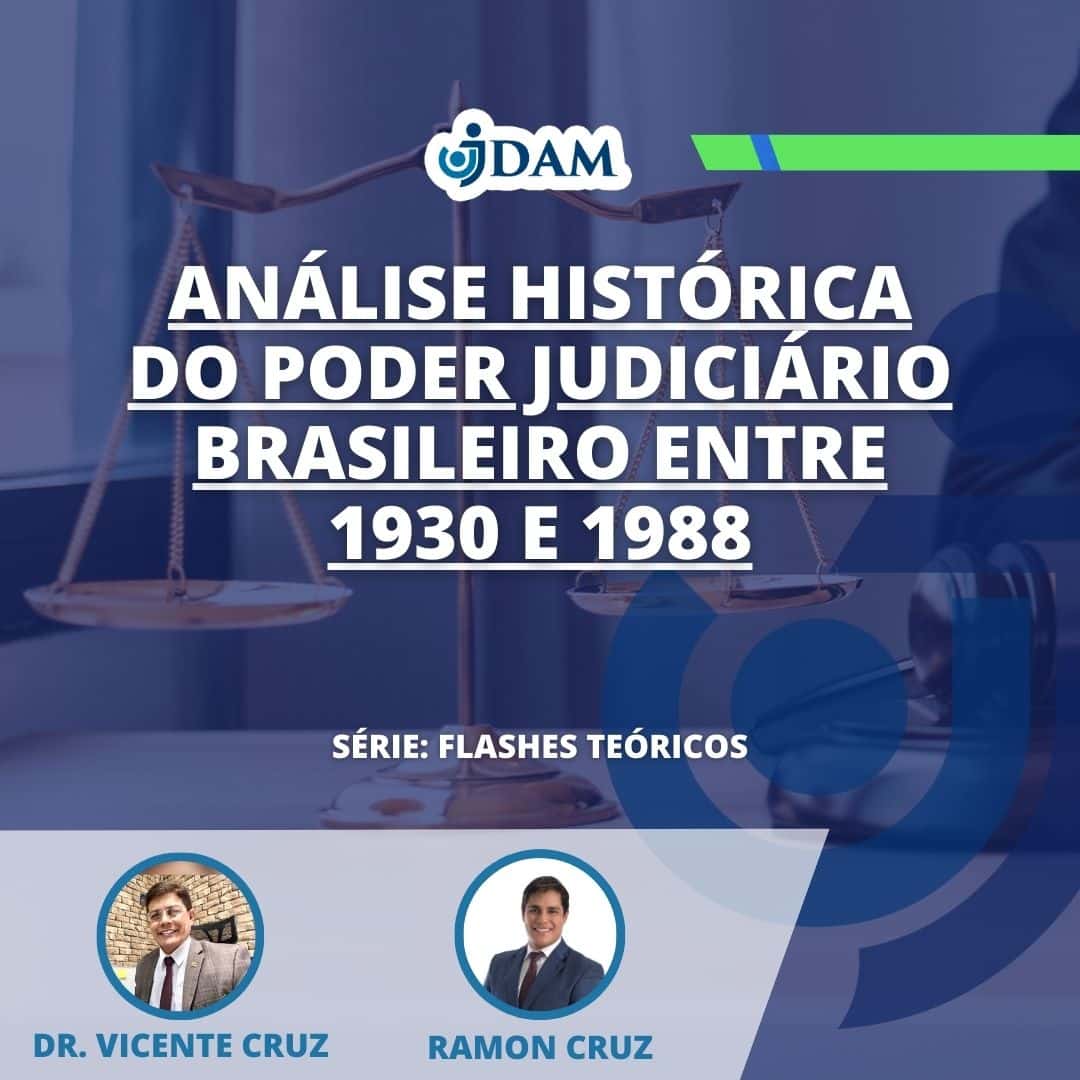 Análise-Histórica-do-Poder-Judiciário-Brasileiro-entre-1930-e-1988