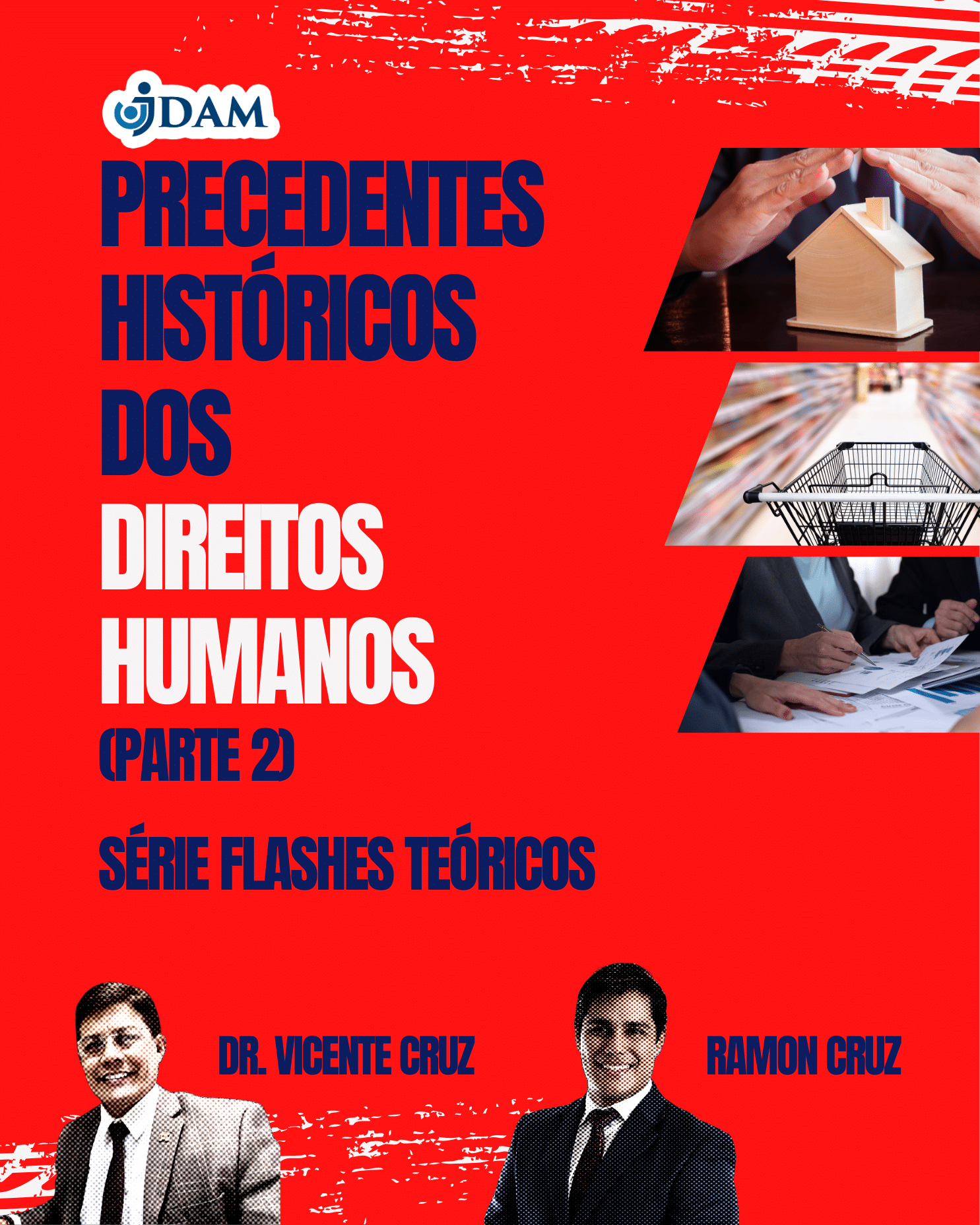 Precedentes Históricos da Internacionalização dos Direitos Humanos (Parte 2)